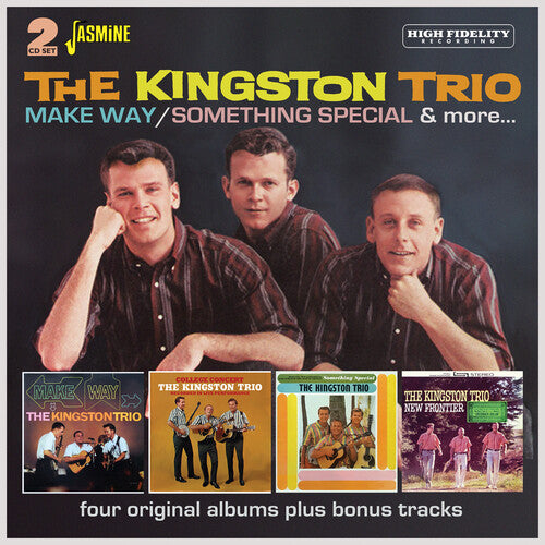Kingston Trio - Make Way / Something Special & More - Four Original Albums Plus Bonus Tracks