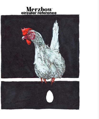 Merzbow - Circular Reference