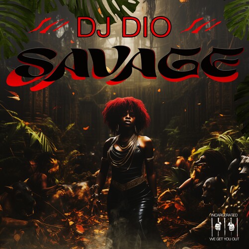 DJ Dio - Savage