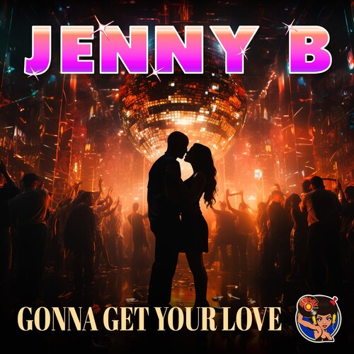 Jenny B - Gonna Get Your Love