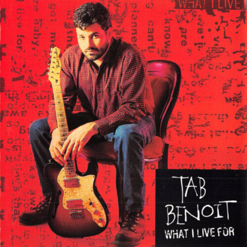 Tab Benoit - What I Live for