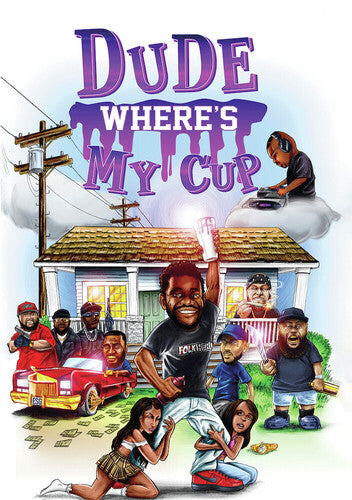 Dude Where's My Cup / (Mod)