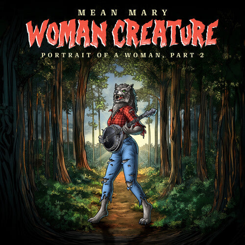 Mean Mary - Woman Creature, Portrait of a Woman Part 2