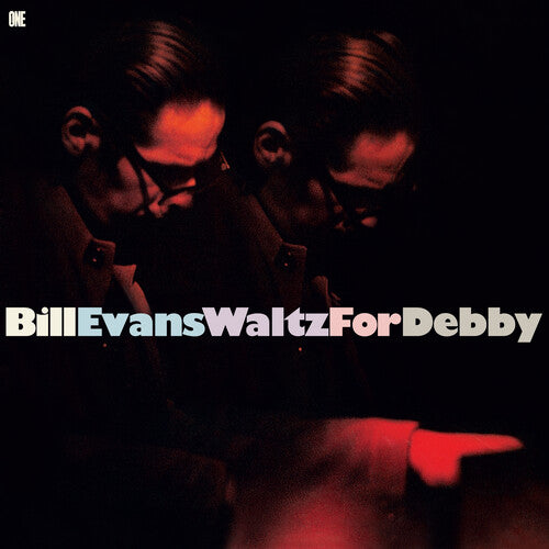 Bill Evans - Waltz For Debby - Limited 180-Gram Vinyl with Bonus Track