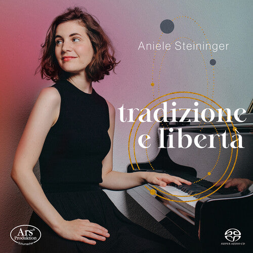 Hensel/ Scarlatti/ Steininger - Hensetradizione E Liberta