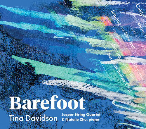 Davidson/ Zhu/ Jasper String Quartet - Barefoot
