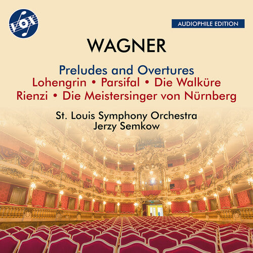 Wagner/ Semkow/ st. Louis Symphony Orch - Preludes & Overtures - Lohengrin Parsifal Die