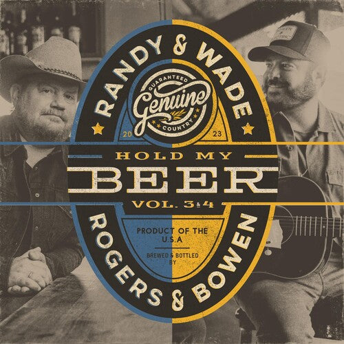 Randy Rogers / Wade Bowen - Hold My Beer, Vol. 3 & 4