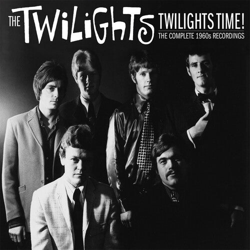 Twilights - Twilights Time: The Complete 60s Recordings