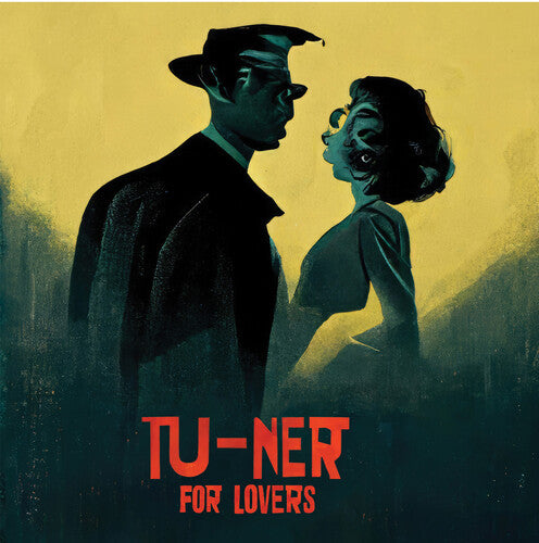 Tu-Ner - T2 Tu-Ner for Lovers