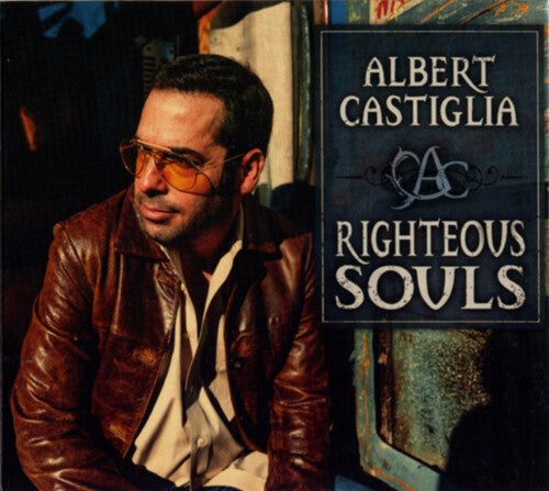 Albert Castiglia - Righteous Souls