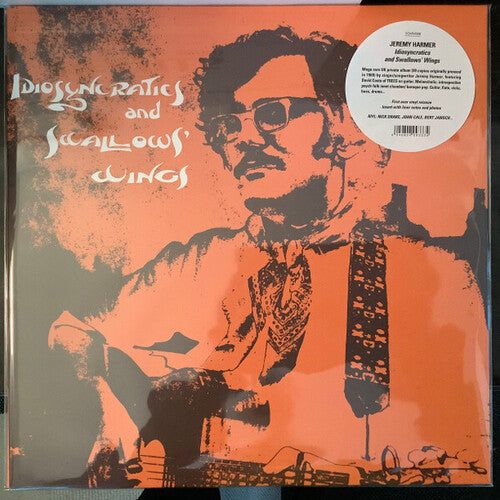 Jeremy Harmer - Idiosyncratics And Swallows Wings