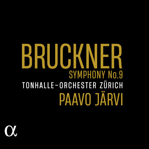 Bruckner/ Tonhalle-Orchester Zurich - Bruckner: Symphony No. 9
