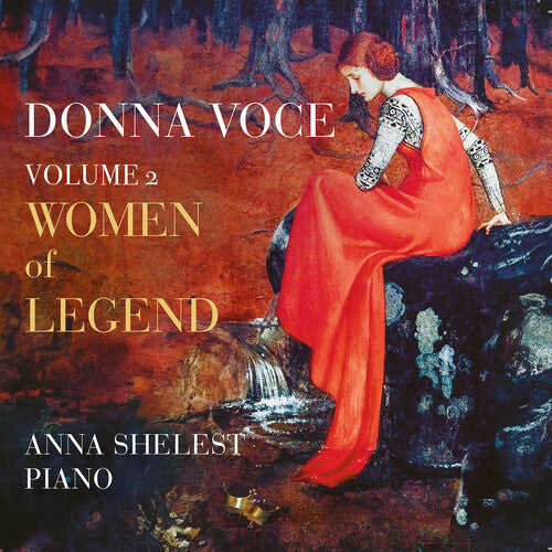 Bonis/ Mendelssohn/ Shelest - Donna Voce, Vol. 2 - Women of Legend