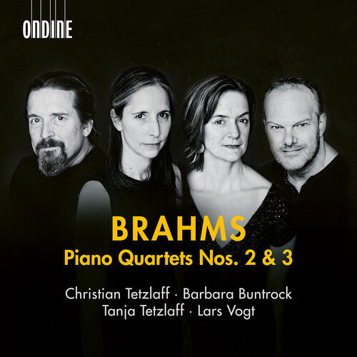 Brahms/ Vogt/ Tetzlaff - Brahms: Piano Quartets Nos. 2 & 3 (Lars Vogt's last recordings)