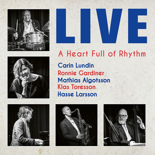 Carin Lundin - A Heart Full of Rythm - Live