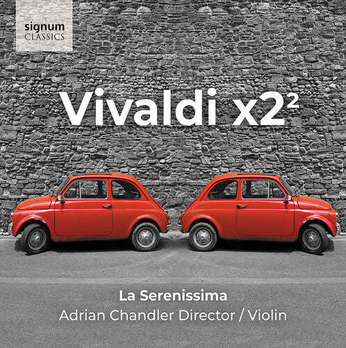 Vivaldi/ La Serenissima - Vivaldi X2²