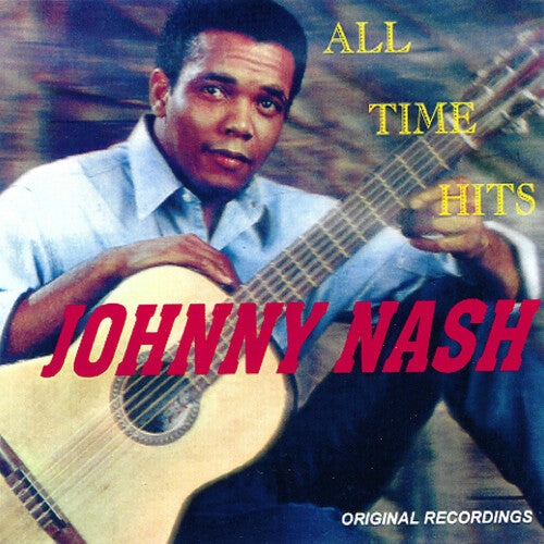 Johnny Nash - All Time Hits - Original Recordings