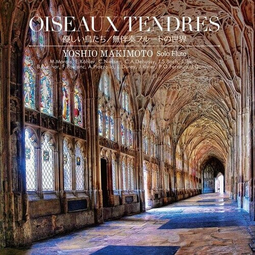 Yoshio Makimoto - Oiseaux Tendres
