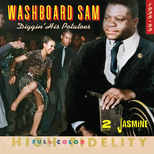 Washboard Sam - Diggin' His Potatoes
