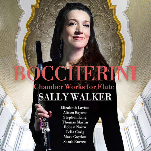 Boccherini/ Walker - Boccherini: Chamber Works for Flute