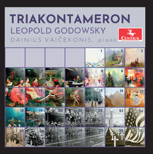Dainius Vaicekonis - Godowsky: "Triakontameron" Suite