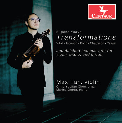 J.S. Bach / Gounod/ Tan - Ysaye: Transformations