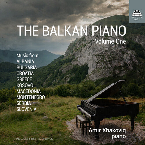 Drakulic/ Bavdek/ Xhakoviq - The Balkan Piano, Vol. 1