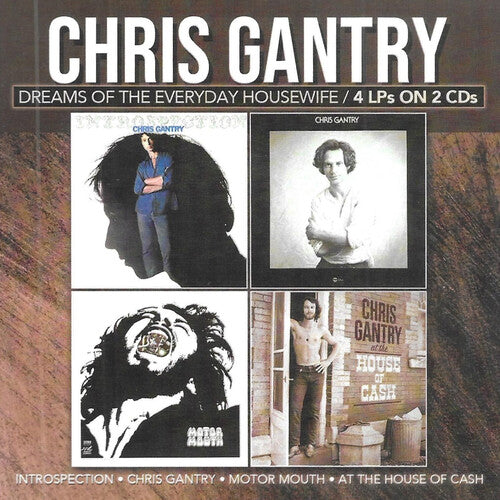 Chris Gantry - Dreams of the Everyday Housewife