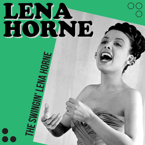 Lena Horne - The Swingin' Lena Horne