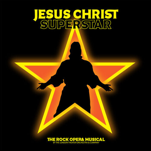 London Theater Orchestra & Company - Jesus Christ Superstar - The Rock Opera Musical