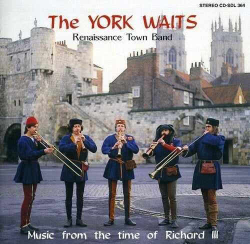 York Waits - Music From The Time Of Richard III