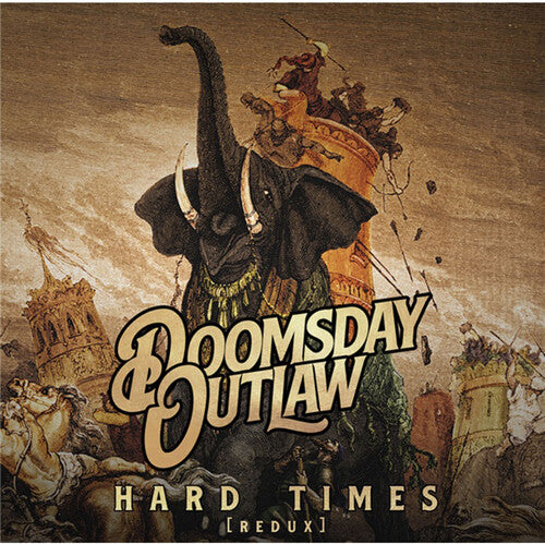 Doomsday Outlaw - Hard Times