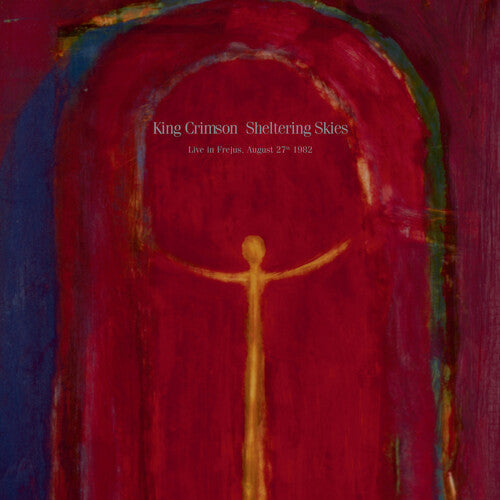 King Crimson - Sheltering Skies (200gm Vinyl)