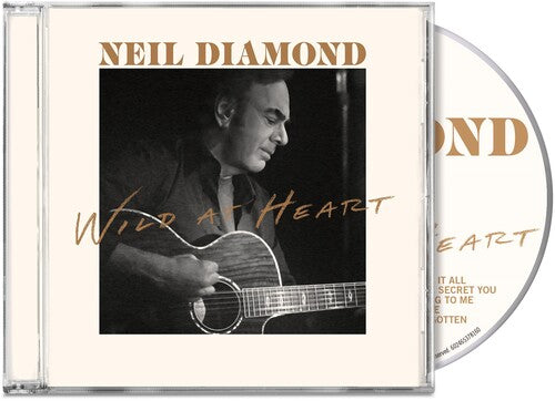 Neil Diamond - Wild At Heart