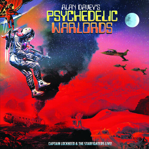 Alan Davey's Psychedelic Warlords - Captain Lockheed and the Starfighters Live!