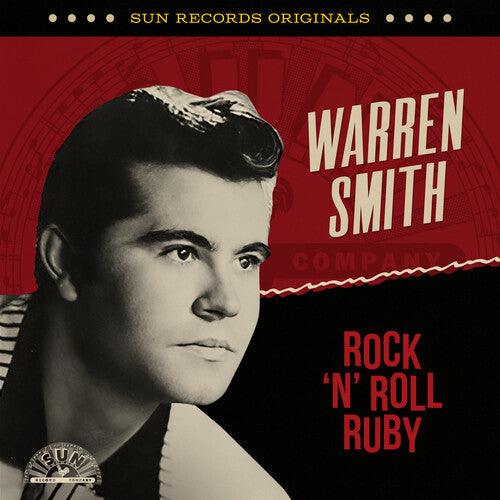 Warren Smith - Sun Records Originals: Rock 'n' Roll Ruby