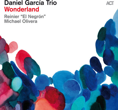 Daniel Trio Garcia - Wonderland