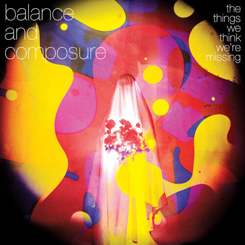 Balance & Composure - The Things We Think We're Missing - Baby Pink