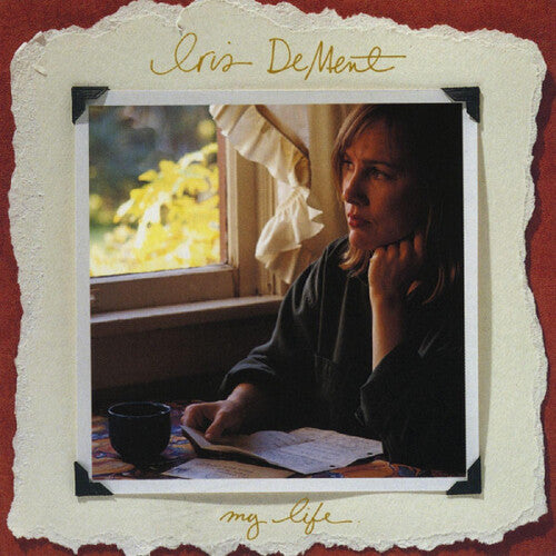 Iris Dement - My Life (30th Anniversary)