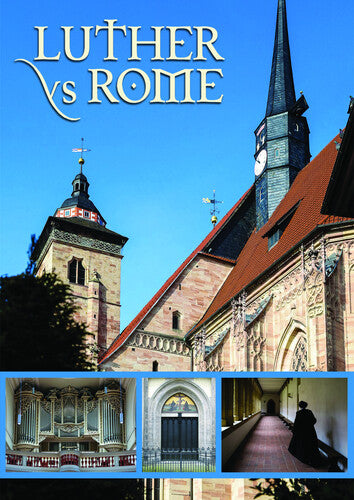 Luther Vs Rome