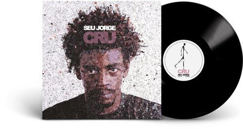 Seu Jorge - Cru 20th Anniversary