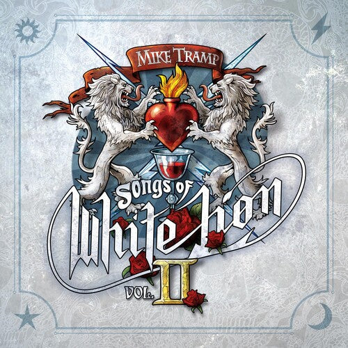 Mike Tramp - Songs Of White Lion Vol. Ii