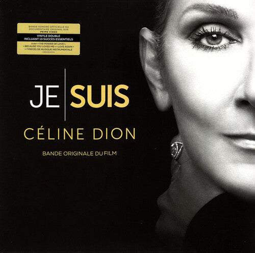 Celine Dion - Je Suis: Celine Dion (French Edition) (Original Soundtrack)