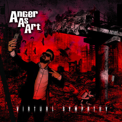 Anger as Art - Virtual Sympathy