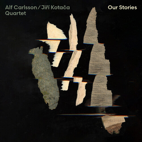 Jiri Kotaca - Alf Carlsson & Jiri Kotaca Quartet - Our Stories