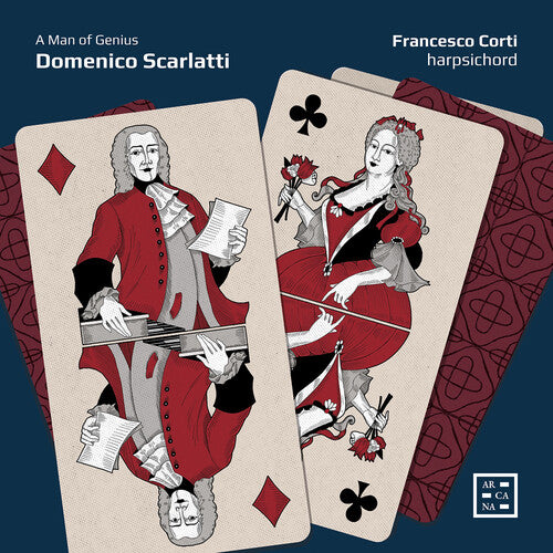 Francesco Corti - Scarlatti: A Man of Genius