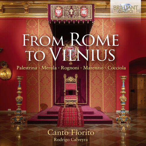 Anerio/ Caro/ Cocciola - From Rome to Vilnius