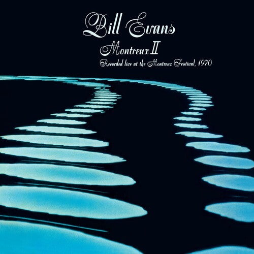 Bill Evans - Montreux II: Recorded Live At The Montreux Festival 1970 - Limited