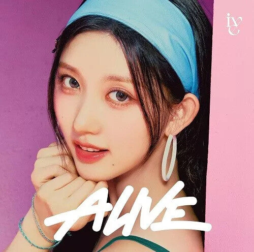 Ive - Alive - Gaeul Version